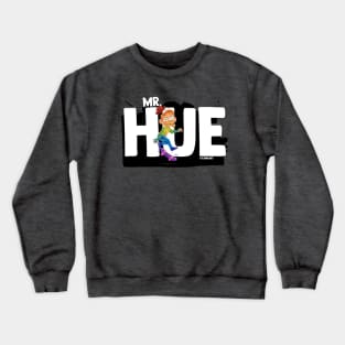 Mr.Hue Crewneck Sweatshirt